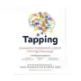 Sounds true inc Tapping: harness the transformative power of energy psychology Sklep on-line