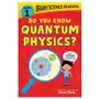 Sourcebooks, inc Brainy science readers: do you know quantum physics? Sklep on-line