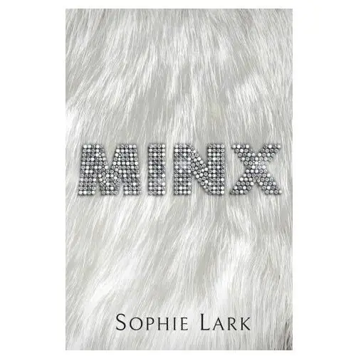 Sophie Lark - Minx