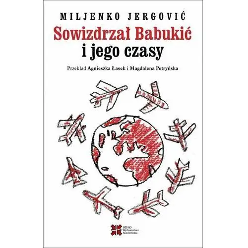 Sowizdrzał Babukić i jego czasy - ebook epub