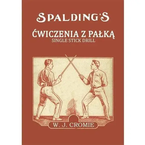 Spaldings. Ćwiczenia z pałką