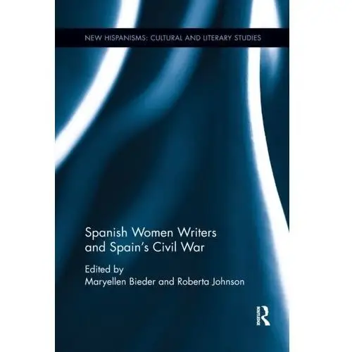 Spanish Women Writers and Spain's Civil War Bieder, Maryellen (bieder@indiana.edu undeliverable. Oct 20 Case; Johnson, Roberta