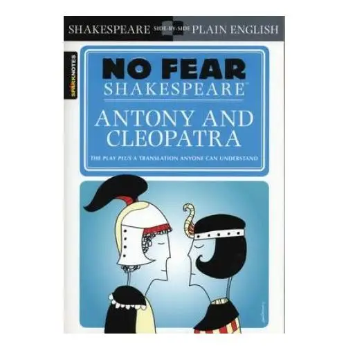 Antony & Cleopatra (No Fear Shakespeare)