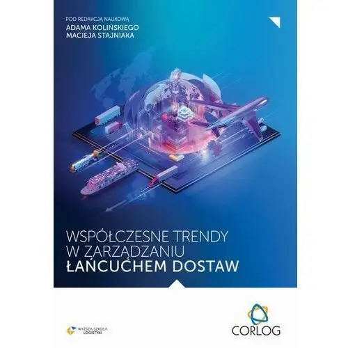 Współczesne trendy w zarządzaniu łańcuchem dostaw Spatium