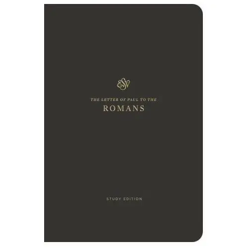 ESV Scripture Journal, Study Edition: Romans