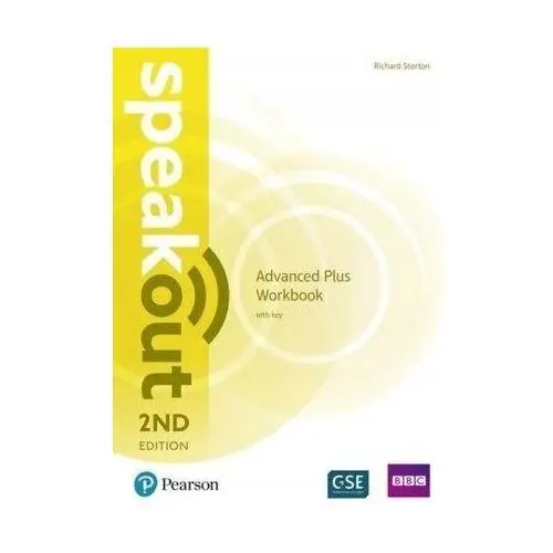 Speakout 2ND Edition. Advanced Plus. Workbook With Key Richard Storton