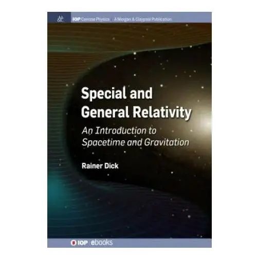 Special and General Relativity