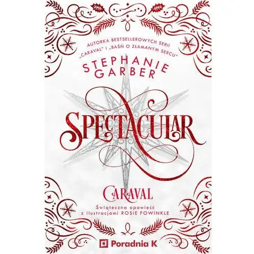 Spectacular. Caraval