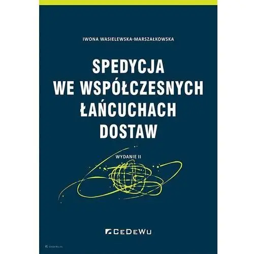 Spedycja we współczesnych łańcuchach dostaw