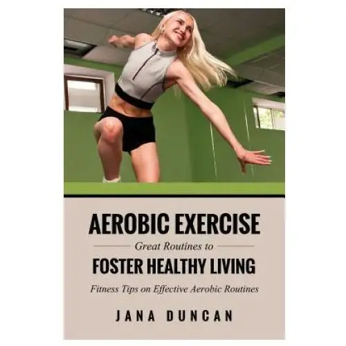 Speedy publishing llc Aerobic exercise