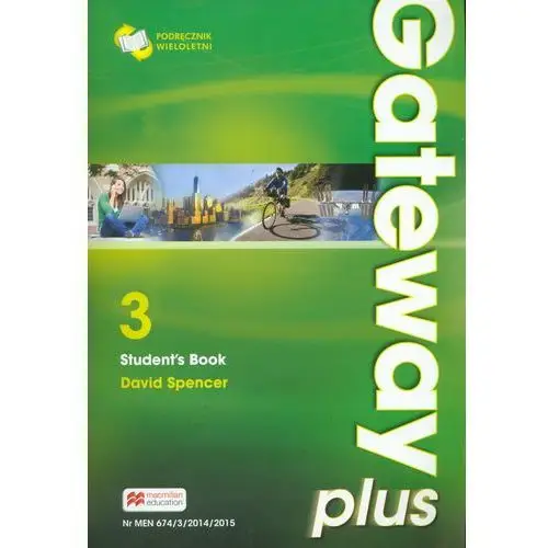 Gateway Plus 3 SB (wer. wieloletnia) MACMILLAN - David Spencer