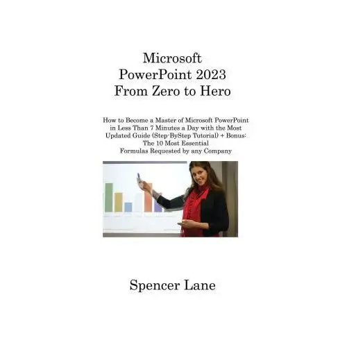 Microsoft PowerPoint 2023 From Zero to Hero