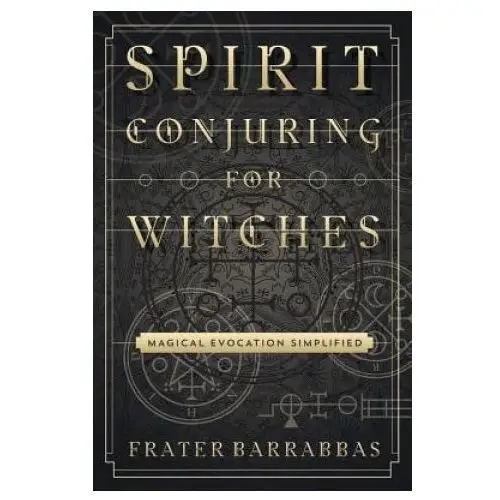 Spirit Conjuring for Witches