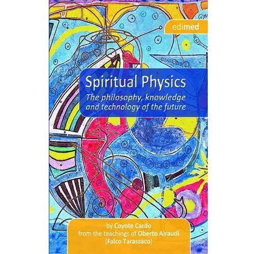 Spiritual Physics