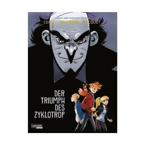 Spirou und Fantasio Spezial 38: Der Triumph des Zyklotrop