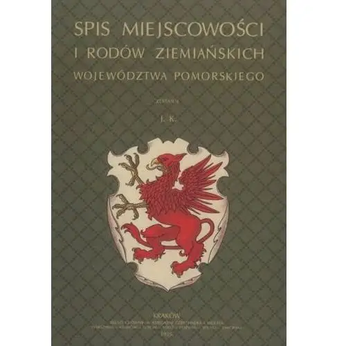 Spis miejscowości i rodów ziemiańskich województwa pomorskiego