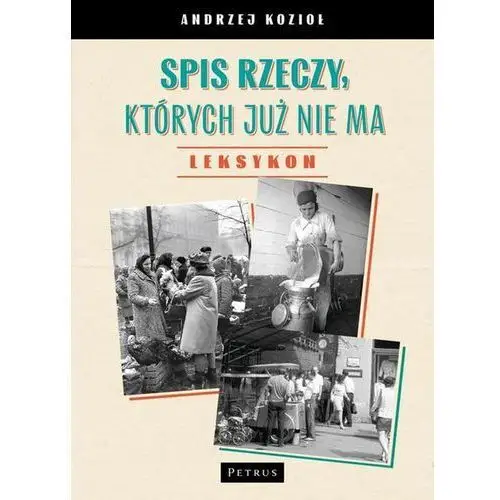 Spis rzeczy, których już nie ma - LEKSYKON