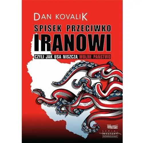 Spisek przeciwko Iranowi