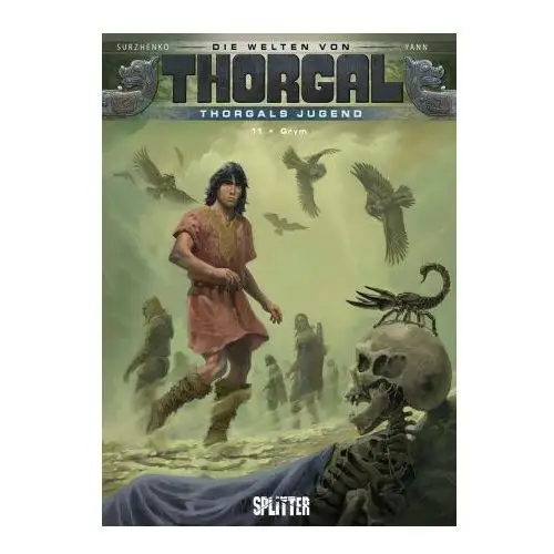 Splitter verlag Die welten von thorgal - thorgals jugend. band 11