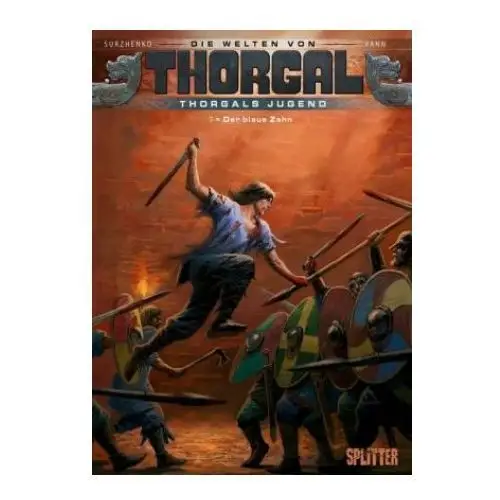 Splitter verlag Die welten von thorgal - thorgals jugend. band 7