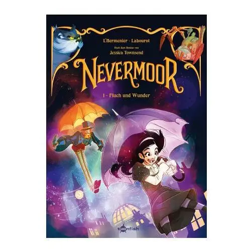 Nevermoor. Band 1