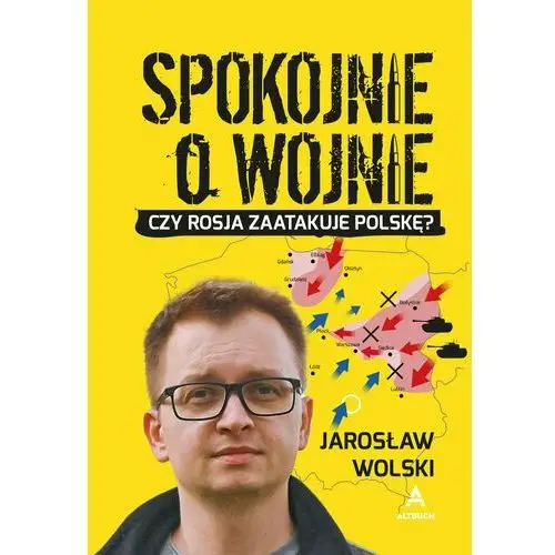 Spokojnie o wojnie