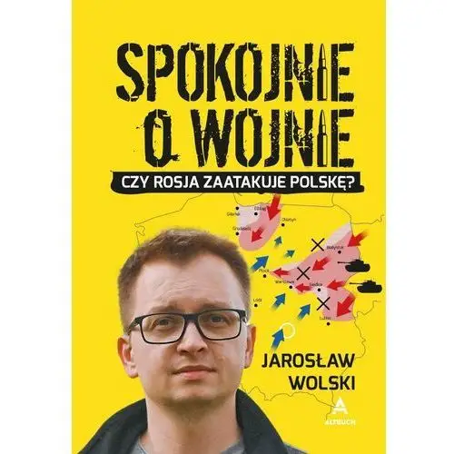 Spokojnie o wojnie