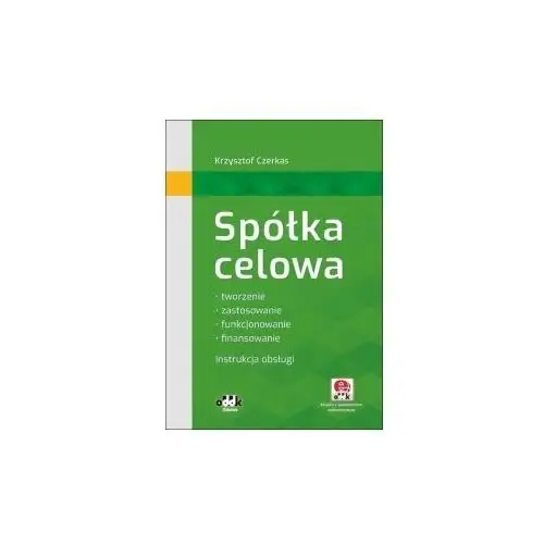 Spółka celowa Krzysztof Czerkas Oddk