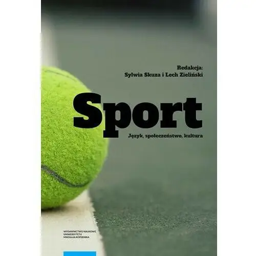 Sport: język, społeczeństwo, kultura, AZB/DL-ebwm/pdf