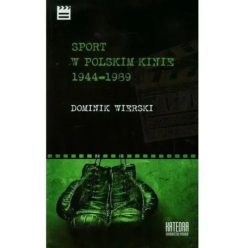 Sport w polskim kinie 1944-1989