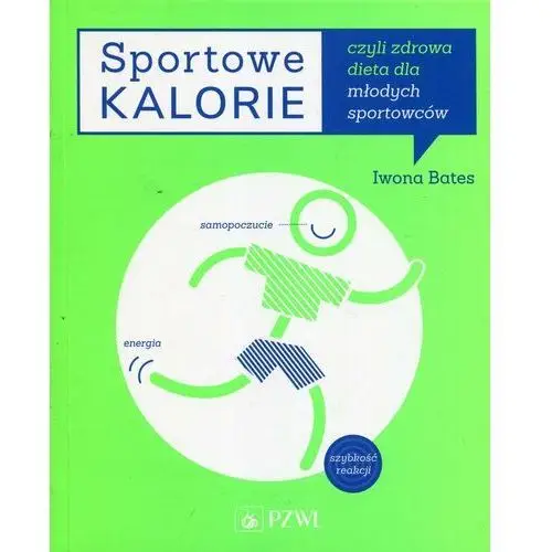 Sportowe kalorie czyli zdrowa dieta dla młodych sportowców