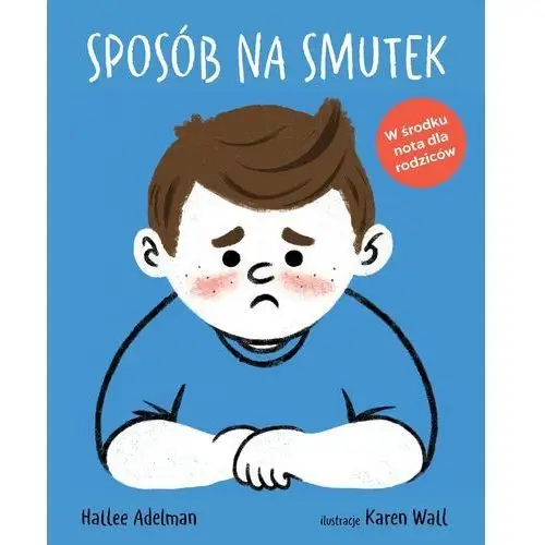 Sposób na smutek