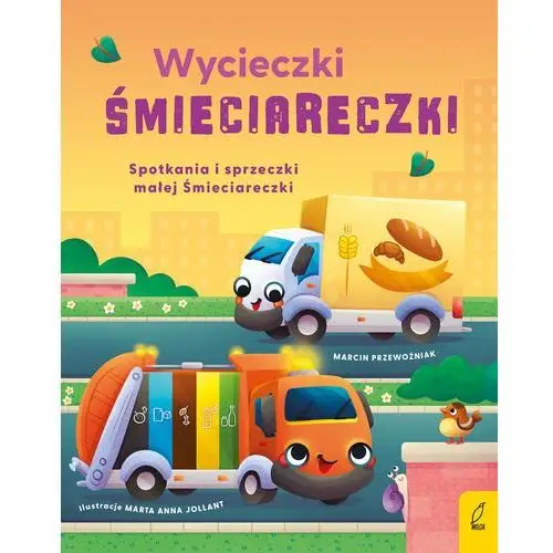 Spotkania i sprzeczki małej Śmieciareczki