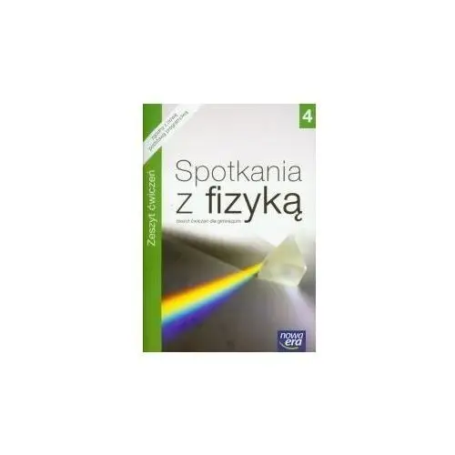 Spotkania z fizyką 4. Podręcznik dla gimnazjum