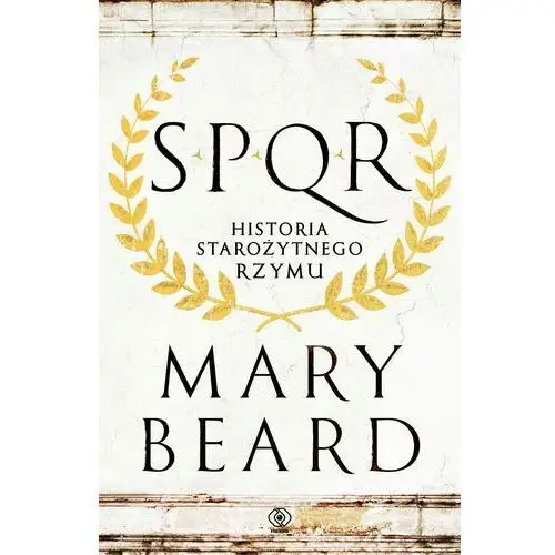 Spqr. Historia starożytnego Rzymu, Mary Beard