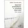 Sprawność przedsiębiorstw w warunkach niepewności. Teoria i praktyka Sklep on-line