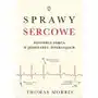 Sprawy sercowe. Historia serca w jedenastu operacjach Sklep on-line