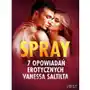 Spray - 7 opowiadań erotycznych Sklep on-line