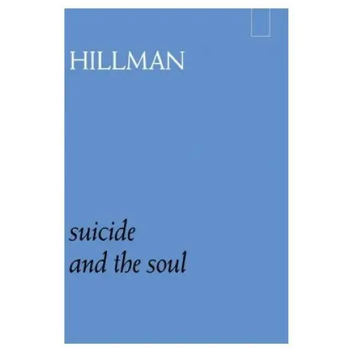 Suicide and the soul Spring publications