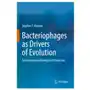 Springer, berlin Bacteriophages as drivers of evolution Sklep on-line