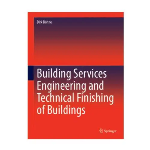 Springer, berlin Building services engineering and technical finishing of buildings