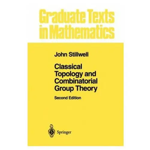 Classical Topology and Combinatorial Group Theory