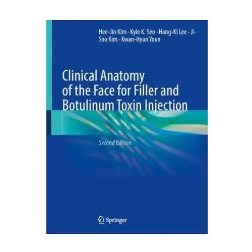 Springer, berlin Clinical anatomy of the face for filler and botulinum toxin injection