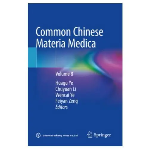 Common chinese materia medica Springer, berlin