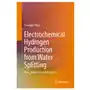 Springer, berlin Electrochemical hydrogen production from water splitting Sklep on-line