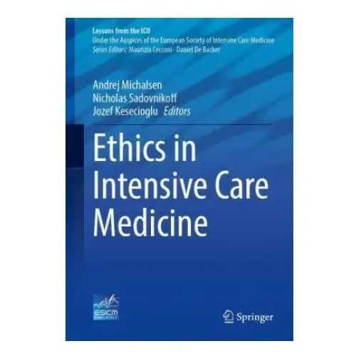 Springer, berlin Ethics in intensive care medicine