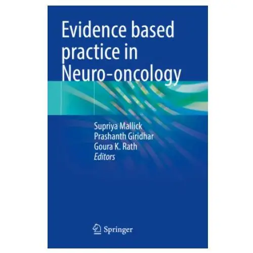 Evidence based practice in neuro-oncology Springer, berlin