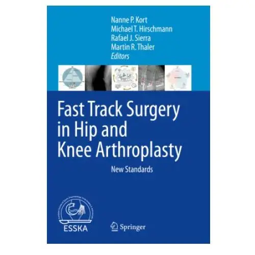 Fast Track Surgery in Hip and Knee Arthroplasty