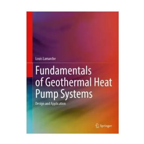 Fundamentals of geothermal heat pump systems Springer, berlin