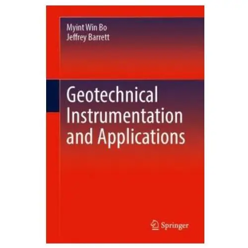 Springer, berlin Geotechnical instrumentation and applications